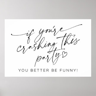 Póster Si estás chocando con este Rótulo Fiesta
