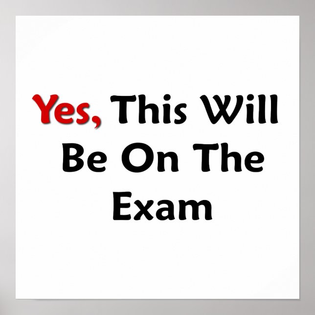 Póster Sí, Esto Estará En El Examen. (Frente)