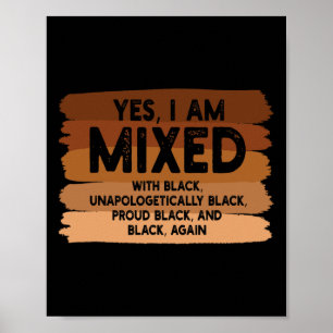 Póster Sí, estoy mezclado con bandera de melanina negra B
