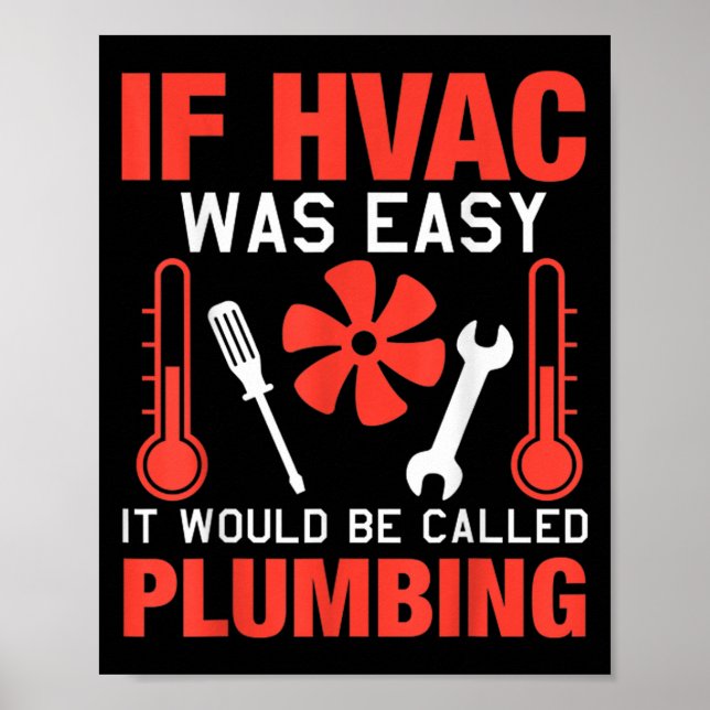 Póster Si Hvac Fue Fácil Diseño Técnico De Chiste (Frente)