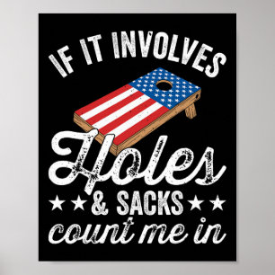 Póster Si Implica Agujeros Y Sacos - Jugador De Cornhole