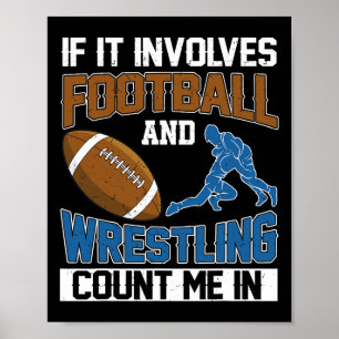 Póster Si Implica Fútbol Americano Y Lucha Libre Cuéntame