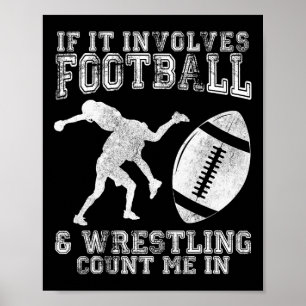 Póster Si Implica Fútbol Americano Y Lucha Libre Cuéntame