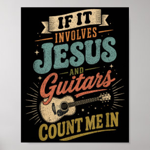 Póster Si Involucra a Jesús y Guitarras Guitarrista