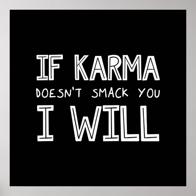 Póster Si Karma no te huele, lo haré (Frente)