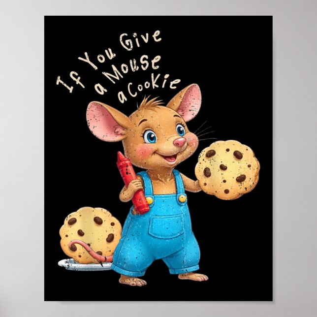 Póster Si Le Das Un Ratón A Un Niño Cookie (Frente)