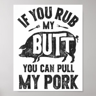 Póster Si Me Robas La Cabeza, Puedes Sacar Mi Cerdo Graci