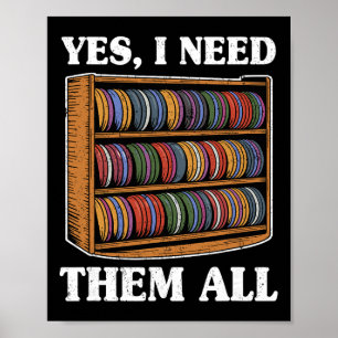 Póster Sí, necesito todos Disc Golf Hombres Estante Chist