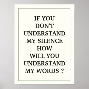 PÓSTER SI NO ENTIENDES MI SILENCIO, ¿CÓMO TE VA A ENTENDE