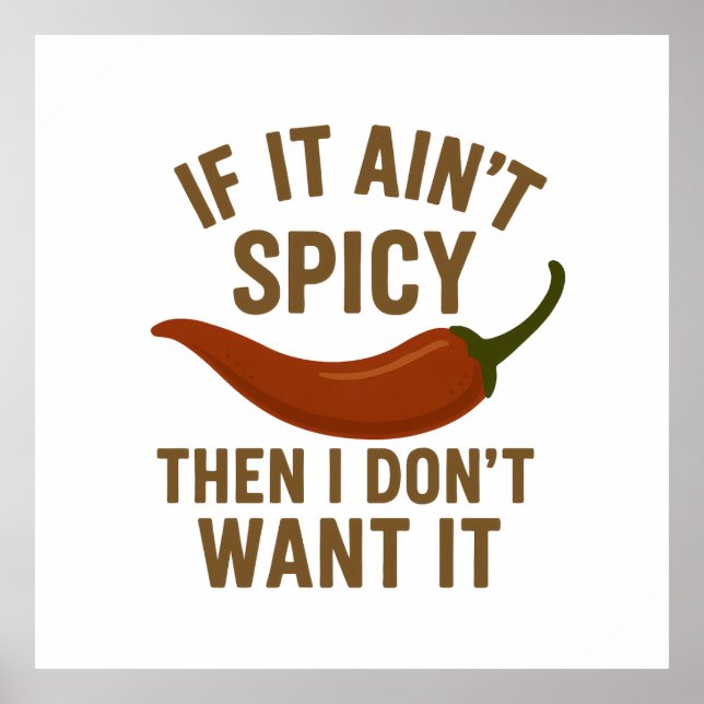 Póster 🔥 Si no es picante, no lo quiero (Frente)