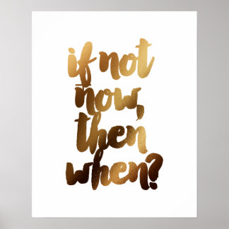 Póster "Si No Hoy Entonces Cuándo" Cepillará La Cita Moti