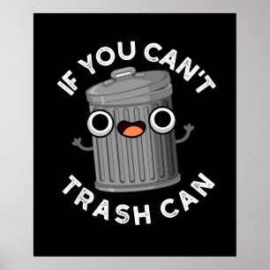 Póster Si no se puede tragar puede divertirse basura Pun