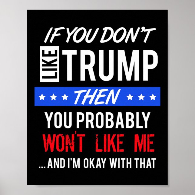 Póster Si No Te Gusta Trump Citas Trump  (Frente)