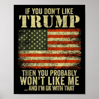 Póster Si No Te Gusta Trump, Probablemente No