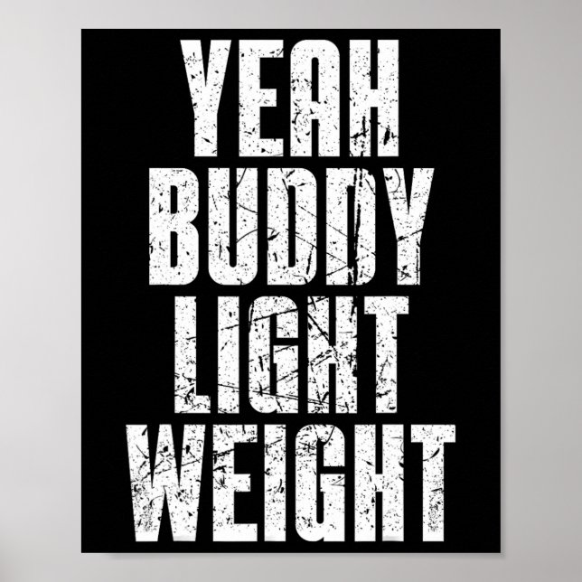 Póster Sí, peso ligero de Buddy (Frente)