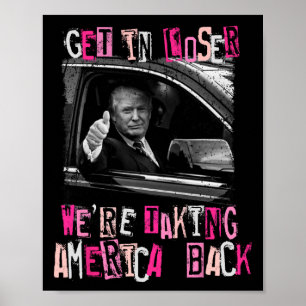 Póster Si pierdes estamos recuperando a Estados Unidos, T