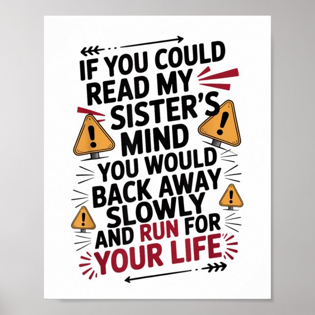 Póster Si Pudieras Leer A Mis Hermanas, Pensarías Que Vol (Frente)