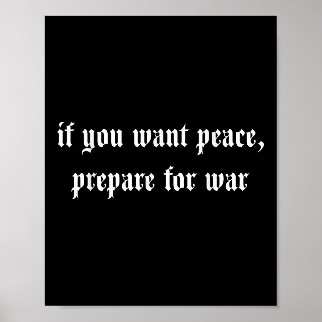 Póster Si quieres paz prepárense para la guerra (Frente)