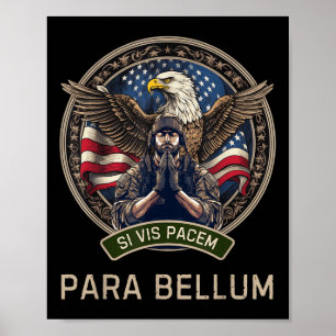 Póster Si Quieres Paz Prepárense Para La Guerra Si Vis Pa