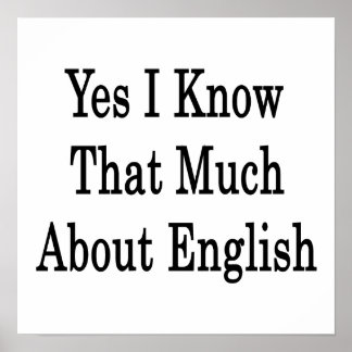 Póster Sí, Sé Mucho Sobre El Inglés