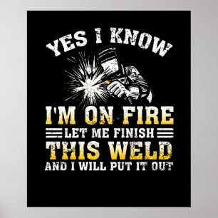 Póster Sí, sé que estoy en llamas - Soldado Metalizado