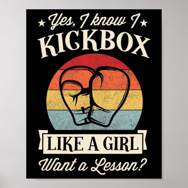 Póster Sí, sé que practico kickboxing como una chica, ¿qu (Frente)