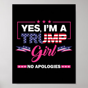 Póster Sí, soy Chica de Trump por disculpas elecciones 20