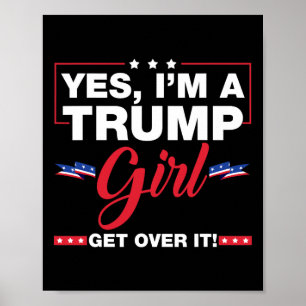 Póster Sí, soy Chica de Trump, supere las elecciones de T