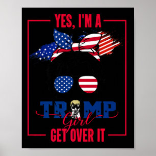 Póster Sí, soy Chica de Trump, supere las elecciones de T