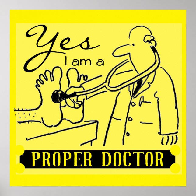 Póster Sí, soy un médico adecuado. Negro sobre amarillo. (Frente)