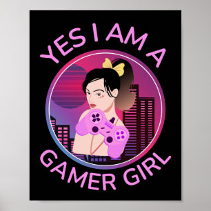 PÓSTER SÍ, SOY UNA CHICA GAMER