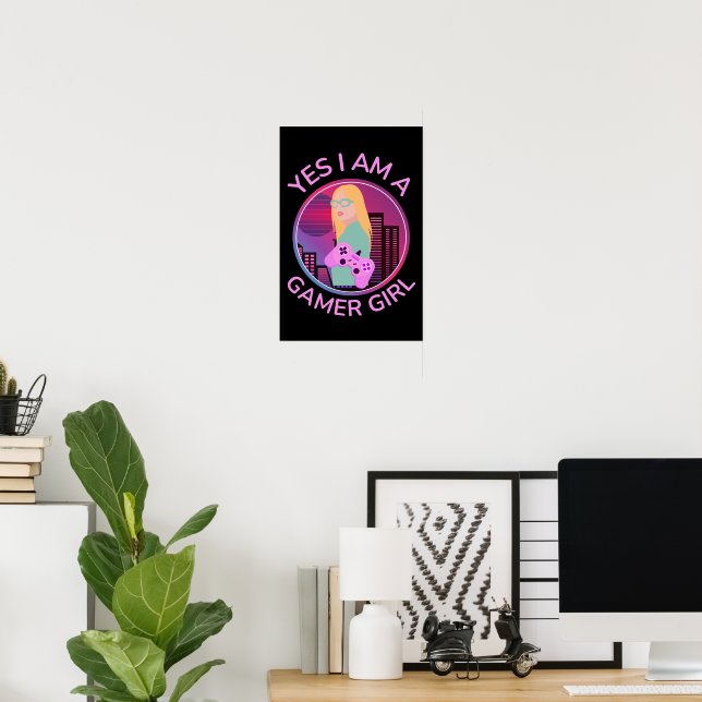 PÓSTER SÍ, SOY UNA CHICA GAMER (Oficina en casa)