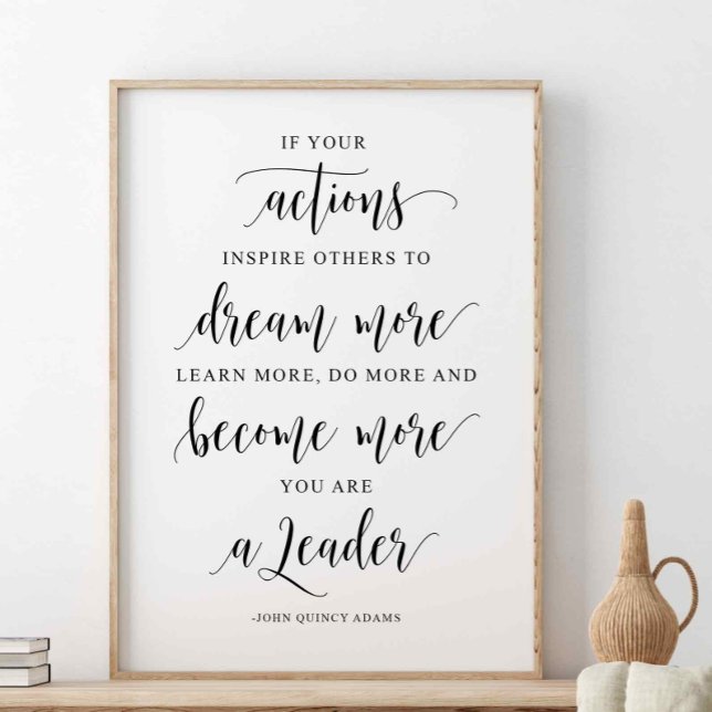 Póster Si Sus Acciones Inspiran A Otros, John Quincy Adam (Subido por el creador)