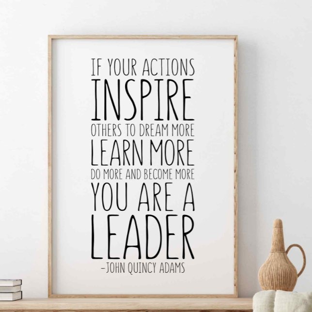 Póster Si Sus Acciones Inspiran A Otros, John Quincy Adam (Subido por el creador)