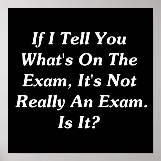 Póster Si te digo lo que está en el examen (Frente)