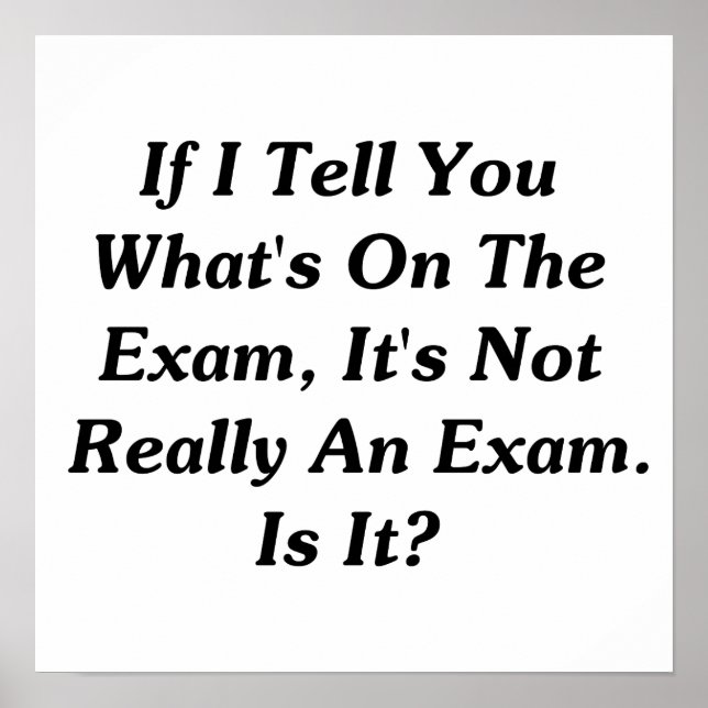 Póster Si te digo lo que está en el examen (Frente)