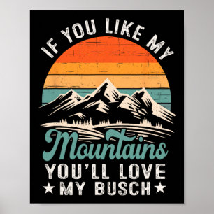 Póster Si te gustan mis montañas, te encantará mi caminat
