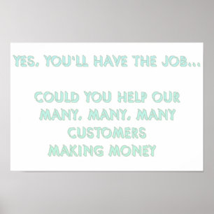 Póster Sí, tendrás el trabajo #2