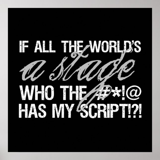 Póster Si todo el mundo es un escenario... (Frente)