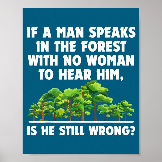 Póster Si un bosque habla no escucha (Frente)