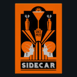 Póster Sidecar Cocktail Art Deco<br><div class="desc">Cóctel Sidecar Art Deco. © Copyright HGIFY | Sólo tiendas HGI. Todos Los Derechos Reservados. Obra De Arte Profesional Original. La decoración de las paredes,  la decoración de los bares o el regalo.</div>