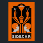 Póster Sidecar Cocktail Art Deco<br><div class="desc">Cóctel Sidecar Art Deco. © Copyright HGIFY | Sólo tiendas HGI. Todos Los Derechos Reservados. Obra De Arte Profesional Original. La decoración de las paredes,  la decoración de los bares o el regalo.</div>