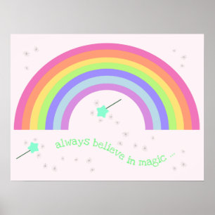 Póster Siempre cree en la magia - Hada Mágica Arcoíris