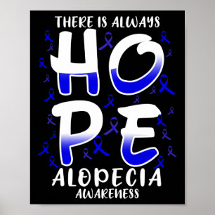 Póster Siempre Es Esperanza. Alopecia Conciencia sobre la