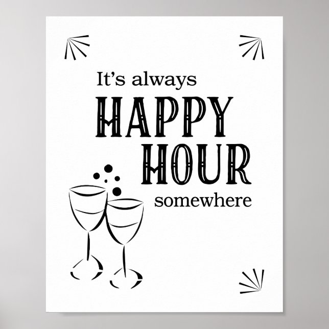 Póster Siempre es Happy Hour en algún lugar del Rótulo de (Frente)