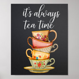 Póster Siempre Es Hora De Tomar El Té