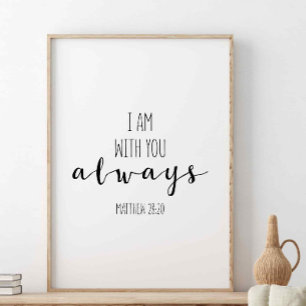 Póster Siempre Estoy Contigo, Mateo 28:20