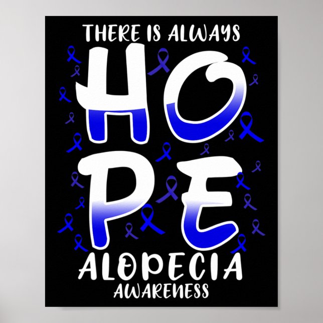 Póster Siempre hay ESPERANZA. Alopecia Conciencia sobre l (Frente)