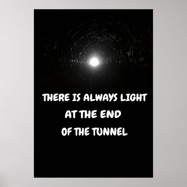 Póster Siempre hay luz al final del túnel. (Frente)