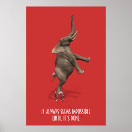Póster ¡¡Siempre parece imposible hasta que se hace!!